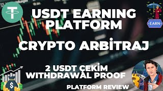 USDT KAZANÇ PLATFORMU GÜNLÜK USDT KAZANÇ USDT DAİLY EARN 2 USDT ÇEKİM WITHDRAW PLATFORM REVIEW [upl. by Pascale]