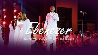 EBENEZER  NATHANIEL BASSEY feat VICTORIA ORENZE [upl. by Maia811]