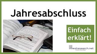 Was ist ein Jahresabschluss Erklärung Jahresabschluss bei Kapital und Personengesellschaft [upl. by Petronella796]