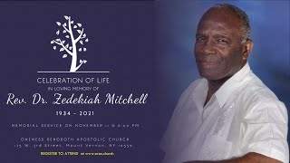 Celebration of Life  Rev Dr Zedekiah Mitchell [upl. by Gaynor]