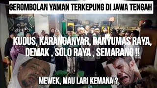 GEROMBOLAN HABIB YAMAN TERKEPUNG DI JAWA TENGAH [upl. by Web655]