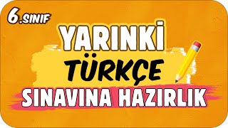 YARINKİ TÜRKÇE SINAVINDA ÇIKAR 📙 6 SINIF ✍🏻 [upl. by Thalassa]