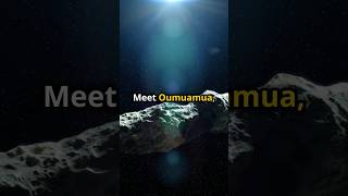 Oumuamua The Mysterious Interstellar Visitor Explained in 60 Seconds [upl. by Odanref]