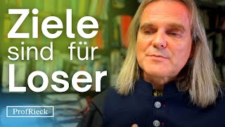 Setzen Sie sich keine Ziele  Prof Dr Christian Rieck [upl. by Oderfla]