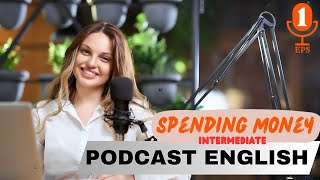 Improve Your English Speaking Episode01Smart English Phrases for Talking About Spending Money [upl. by Eilitan487]