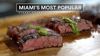 Miamis 1 Steak Skirt Steak Grilled AKA Churrasco Recipe [upl. by Khajeh]