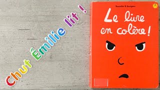 LE LIVRE EN COLÈRE ❣️ École des loisirs [upl. by Marra973]