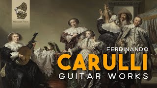 Ferdinando Carulli  Guitar Works [upl. by Herzig80]