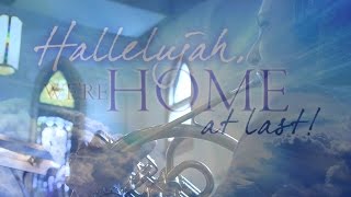 3ABN quotHallelujah Were Home at Lastquot Bonus Video [upl. by Karolyn]