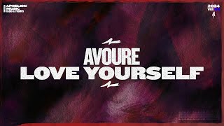 Avoure  Love Yourself Extended Mix [upl. by Weisburgh]