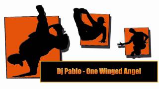 Dj Pablo  One Winged Angel [upl. by Milstone]