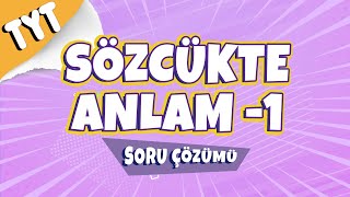 Sözcükte Anlam 1 Soru Çözümü  2022 [upl. by Hanako]