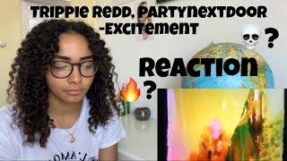 Trippie Redd PARTYNEXTDOOR  Excitement Visualizer REACTION [upl. by Ignace]