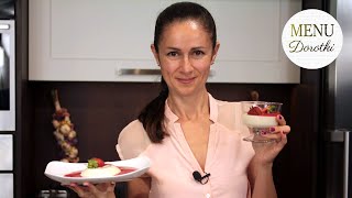 PANNA COTTA Przepis jak zrobić ten niezwykle smaczny szybki i łatwy włoski deser MENU Dorotki [upl. by Tamanaha]