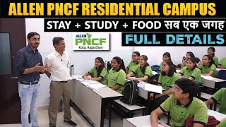 Allen PNCF Residential Campus for Class 6th to 10th  Study  Stay  Food all at one place  tour 🔥 [upl. by Manvil687]