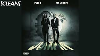 CLEAN NLE Choppa  Jumpin feat Polo G [upl. by Llij]