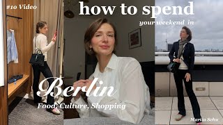 How to spend your weekend in Berlin Museums Shopping Matcha Food [upl. by Larcher]