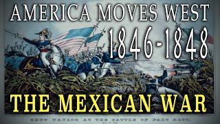 quotThe MexicanAmerican War 18461848quot amp The Discovery of America [upl. by Tehr553]