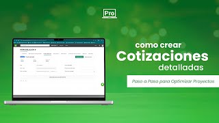 Cómo Crear una Cotización Detallada con ProyecPro  Paso a Paso para Optimizar Proyectos [upl. by Ansilme585]