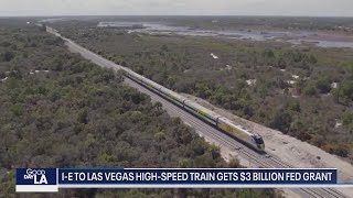 VegasCalifornia bullet train gets major funding [upl. by Jenna]