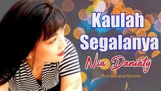 Nia Daniaty  Kaulah Segalanya Official Music Video [upl. by Nive781]