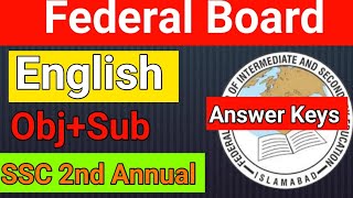 Fbise SSC 2nd Annual English Answer Keys 2024  SSC English Answer Keys 2024 [upl. by Conover]