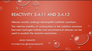 IB Chemistry HL Only  Reactivity 3411 and 3412  Electrophilic Addition reaction mechanisms [upl. by Huber]