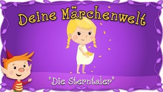 Die Sterntaler  Märchen und Geschichten für Kinder  Brüder Grimm  Deine Märchenwelt [upl. by Hertzog599]