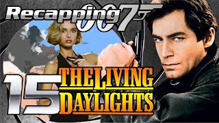 Recapping 007 15  The Living Daylights 1987 Review [upl. by Lud258]