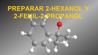 Problema 15 Preparar 2hexanol y 2fenil2propanol [upl. by Dougald266]