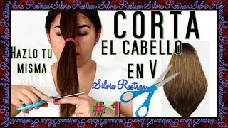 Como cortar el cabello en Seco corte V hazlo tu misma no gastes \\Silvia Rostran [upl. by Eletnahs443]