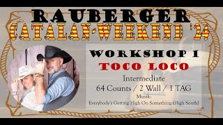 RAUBERGER CATALAN WEEKEND ´24  WORKSHOP TOCO LOCO [upl. by Epstein]