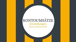 Kontoumsätze einlesen Einstellungen [upl. by Adnocahs892]