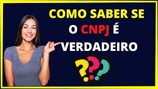 Como Saber se CNPJ é Verdadeiro PASSO A PASSO [upl. by Donalt]