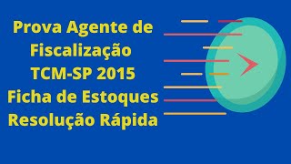 FGV Agente de Fiscalização  Ciências Contábeis TCMSP 2015 [upl. by Oahc]