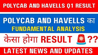 Havells share and polycab share latest news today 🔥Q1 Result prediction Fundamental analysis 🔥 [upl. by Nimajeb]