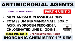 Antimicrobial Agents  Potassium Permanganate  Hydrogen Peroxide  Boric Acid  Iodine  Part 4 U 3 [upl. by Atla76]