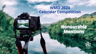 WMO 2024 Calendar Competition  Honourable Mentions [upl. by Caterina]