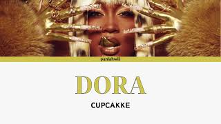 CUPCAKKE quotDORAquot LYRICS [upl. by Coster]