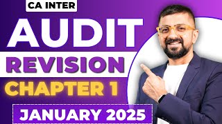 CA Inter Audit Chapter1 Revision Marathon  ICAI January 2025 Exams  Neeraj Arora [upl. by Zea617]