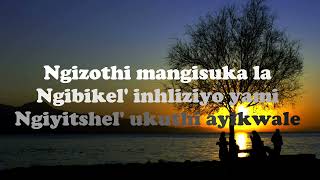 Limit Insika Yomuzi Lyrics [upl. by Gerhard]