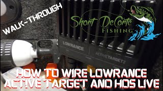 How to properly wire Lowrance Active Target Black Box and HDS Live [upl. by Yojenitsirk443]