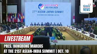 LIVE Pres Bongbong Marcos at the 21st ASEANIndia Summit October 10 2024  Replay [upl. by Small736]