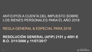 Cdra Florencia Fernández Sabella Cómo calcular anticipos del Impuesto sobre Bienes Personales 2018 [upl. by Crystal396]