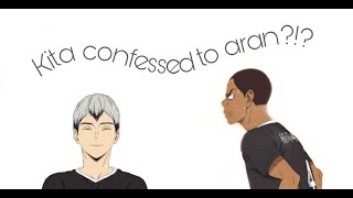 Kita Confessed to aran Arankita Haikyuu text [upl. by Mirabel982]