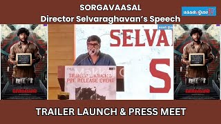 Director Selvaraghavan’s Speech at SORGAVAASAL Trailer amp Audio Launch [upl. by Ronym402]