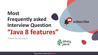 Java 8 features  okay java  Java 8  Java 8 new features  Java 8 interview questions and answers [upl. by Lotsyrc228]