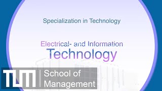 Specialization in Technology Electrical and Information Technologies [upl. by Aloel905]