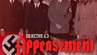 Objective 63  Appeasement and the Munich Conference [upl. by Yanrahs]