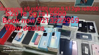 deal s9 rs6500 note 9 512gb rs8000 khannacommunication sabscribe biggestsale subscribe [upl. by Oria]